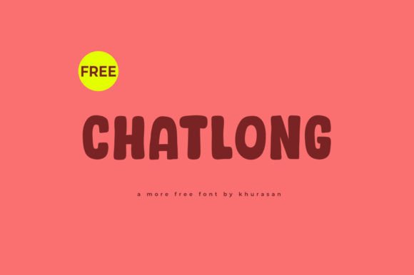 Chatlong: The Modern Cute Display Font for Your Brand