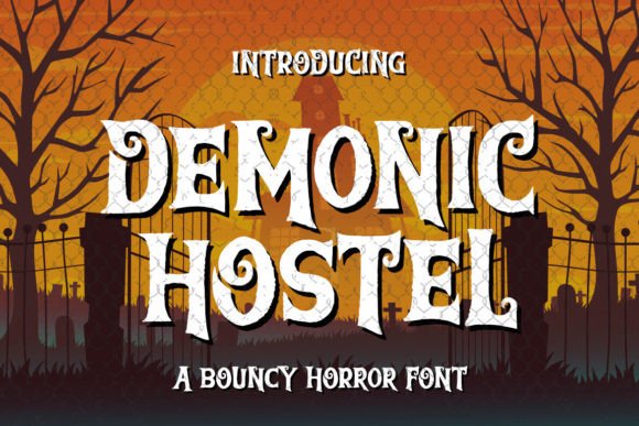 Demonic Hostel: The Premium Bouncy Horror Font for Bold Branding