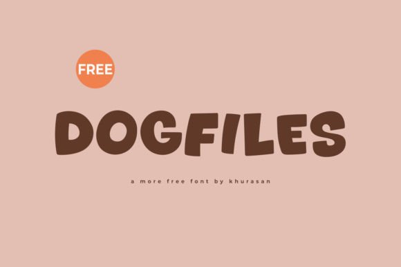 Dogfiles: The Modern Cute Display Font for Creative Labels