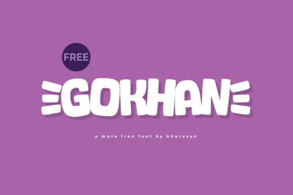 Gokhan: A Modern Cute Display Font for Creative Branding