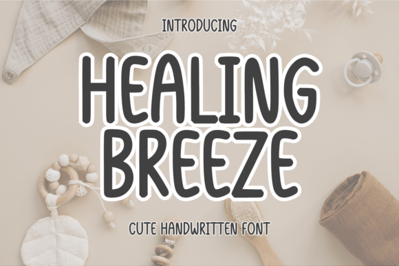 Healing Breeze Typeface: A Handwritten Font for Authentic Brand Identity