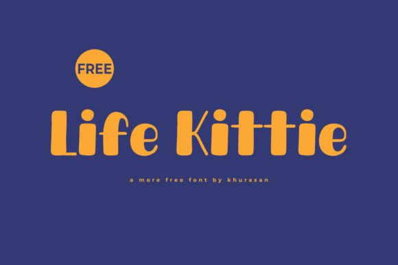 Life Kittie: A Modern Display Font for Digital Branding