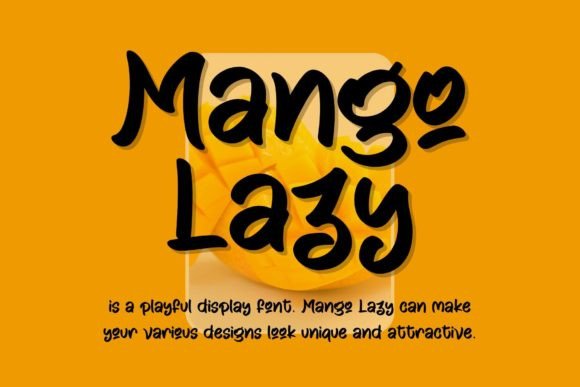 Mango Lazy Display Font for Handmade Labels and Invitations