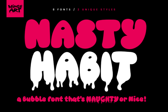 Nasty Habit: The Playful Bubble Font for Bold Business Branding