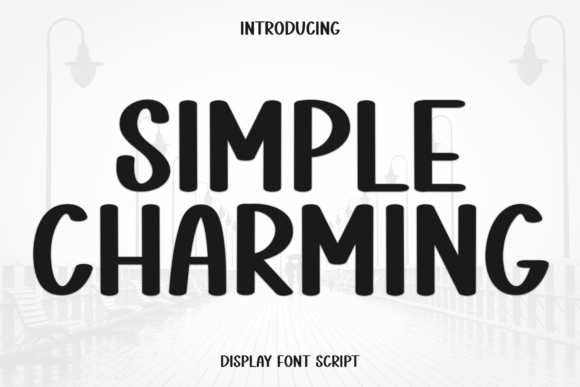 Simple Charming: A Fresh Display Font for Editorial Design